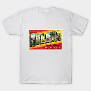 Greetings from Helena Montana - Vintage Large Letter Postcard T-Shirt